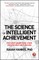 The Science of Intelligent Achievement