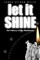 Let It Shine