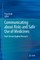 Communicating about Risks and Safe Use of Medicines