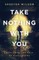 Take Nothing With You
