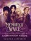 Memory's Wake - The Official Illustrated Companion Guide