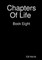 Chapters Of Life Book Eight