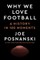 Why We Love Football