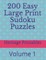 200 Easy Large Print Sudoku Puzzles