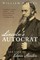 Lincoln's Autocrat