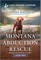 Montana Abduction Rescue