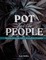 Pot for the People