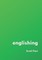 englishing