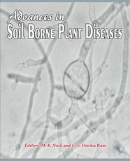 Advances in Soil Borne Plant Diseases Advances in Soil Borne Plant Diseases