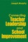 Connecting Teacher Leadership and School Improvement