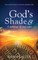 God's Shade & A mÃ©lange of true tales