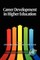Career Development in Higher Education (Hc)