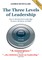 The Three Levels of Leadership 2nd Edition