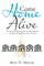 Come Home Alive