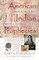 American Indian Prophecies