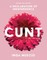 Cunt (20th Anniversary Edition)