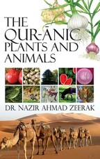 The Quranic Plants and Animals The Quranic Plants and Animals