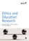 Ethics and Education Research