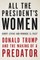 All the President's Women