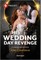 His Wedding Day Revenge