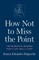 How Not to Miss the Point