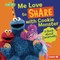 Me Love to Share with Cookie Monster