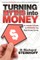 Turning Myths Into Money