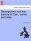 Researches Into the History of Tain, Earlier and Later.