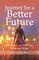 Journey for a Better Future