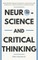 Neuroscience and Critical Thinking