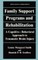 Family Support Programs and Rehabilitation