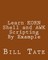 Learn KORN Shell and AWK Scripting By Example