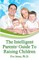 The Intelligent Parent's Guide To Raising Children