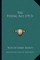 The Feudal Age (1913)