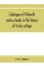 Catalogue of fifteenth century books in the library of Trinity college, Dublin & in Marsh's library, Dublin with a few from other collections