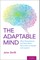 The Adaptable Mind
