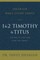 1 and 2 Timothy and Titus