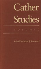 Cather Studies, Volume 2 Cather Studies, Volume 2
