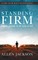 Standing Firm