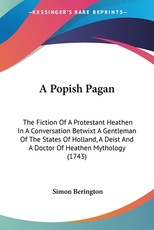 A Popish Pagan
