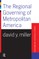 The Regional Governing of Metropolitan America