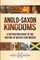 Anglo-Saxon Kingdoms