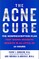 The Acne Cure