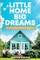 Little Home, Big Dreams