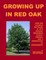 Growing Up in Red Oak