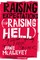 Raising Expectations (And Raising Hell)