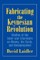 Fabricating the Keynesian Revolution