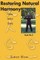 Blow, S: RESTORING NATURAL HARMONY