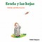 Estela and the Leaves -- Estela y las Hojas