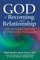 God of Becoming and Relationship